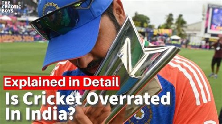 Is cricket overrated in India?