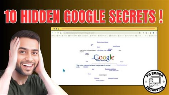 What are some Google secrets?
