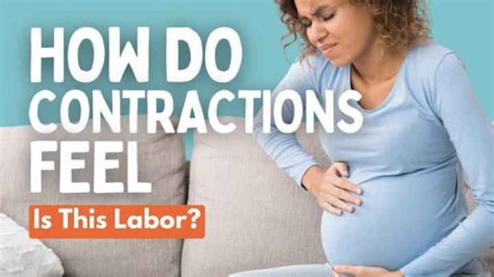 What do 1st contractions feel like?