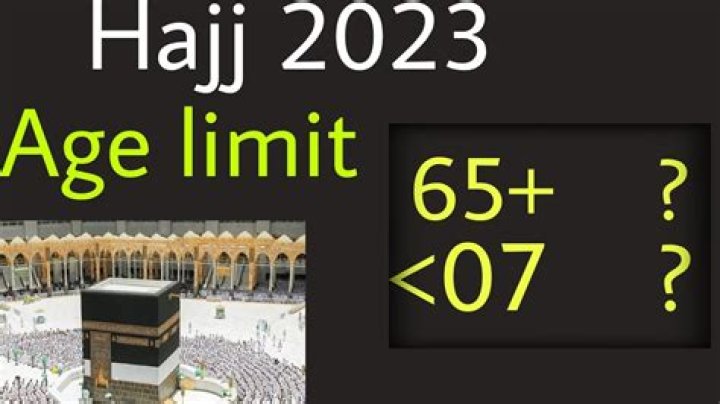 What is the age limit for Hajj 2022?